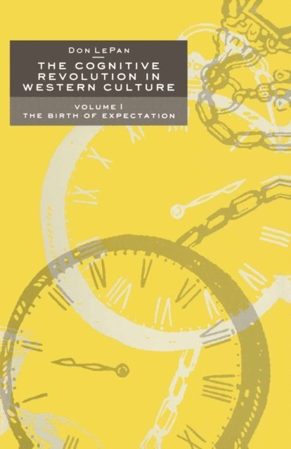 Don LePan - Cognitive Revolution in Western Culture, E-bok
