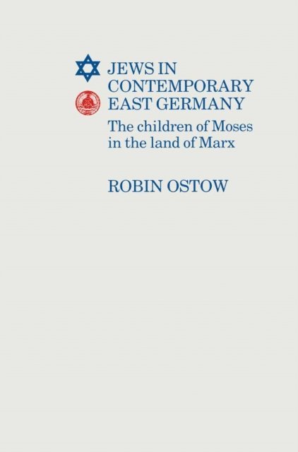 Robin Ostow - Jews in Contemporary East Germany, E-bok