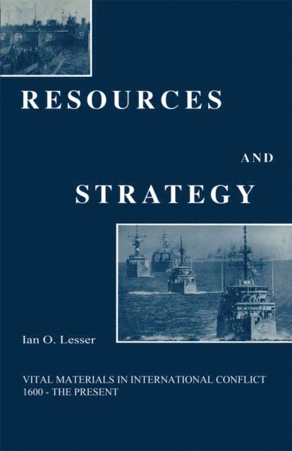 Ian O. Lesser - Resources and Strategy, E-bok