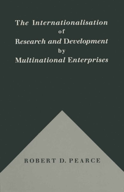 Robert D. Pearce - Internationalization of Research and Development by Multinational Enterprises, E-bok