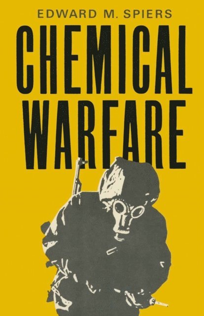Edward M. Spiers - Chemical Warfare, E-bok