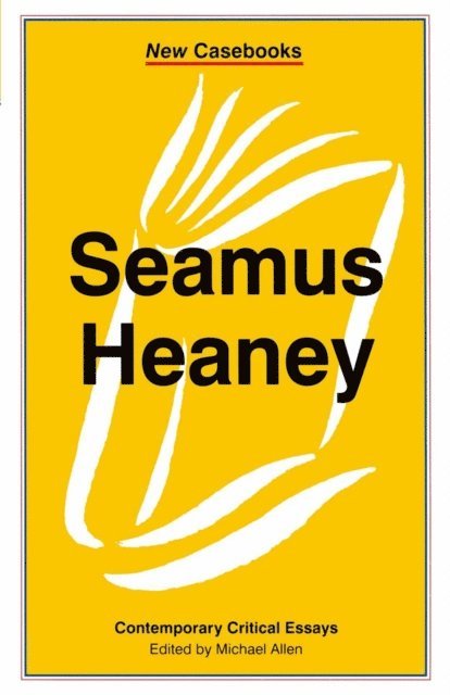 Elmer Andrews - Seamus Heaney, E-bok