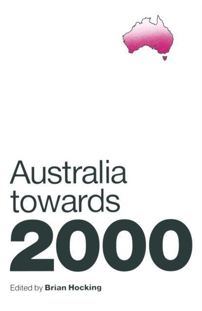 Brian Hocking - Australia Towards 2000, E-bok
