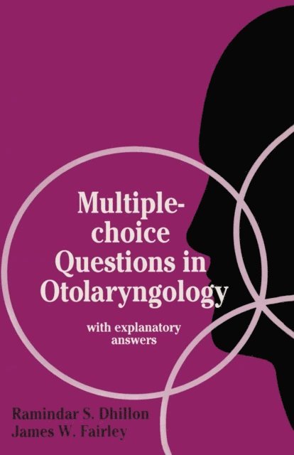 James W. Fairley, Ramindar S. Dhillon - Multiple-choice Questions in Otolaryngology, E-bok. Tillgänglighet: Lägg i varukorg