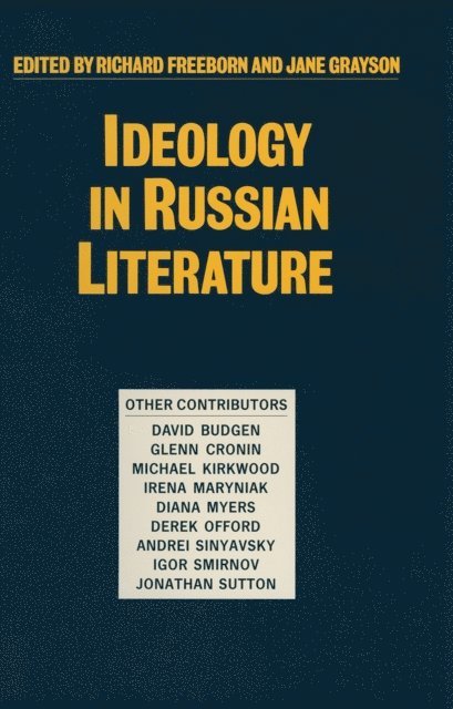 Jane Grayson, Richard Freeborn - Ideology in Russian Literature, E-bok