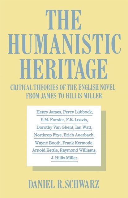 Daniel R. Schwarz - Humanistic Heritage, E-bok
