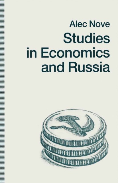 Alec Nove - Studies in Economics and Russia, E-bok