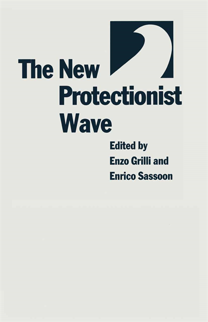 Enrico Sassoond, Enzo Grilli - New Protectionist Wave, E-bok