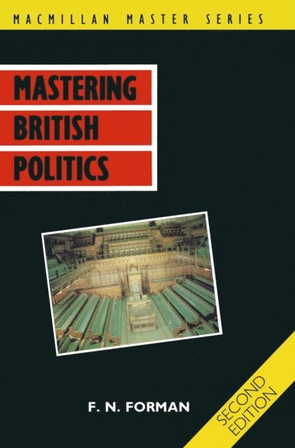 F.N. Forman - Mastering British politics, E-bok