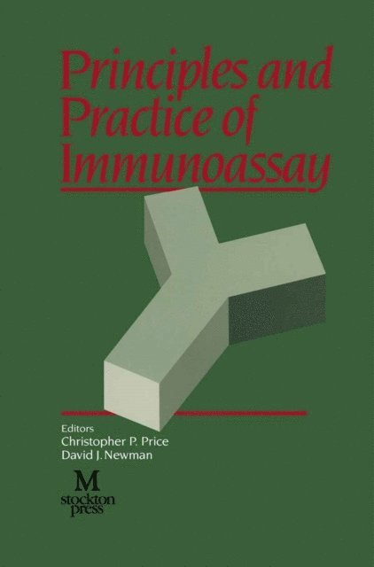 David J. Newman, Christopher P. Price - Principles and Practice of Immunoassay, E-bok