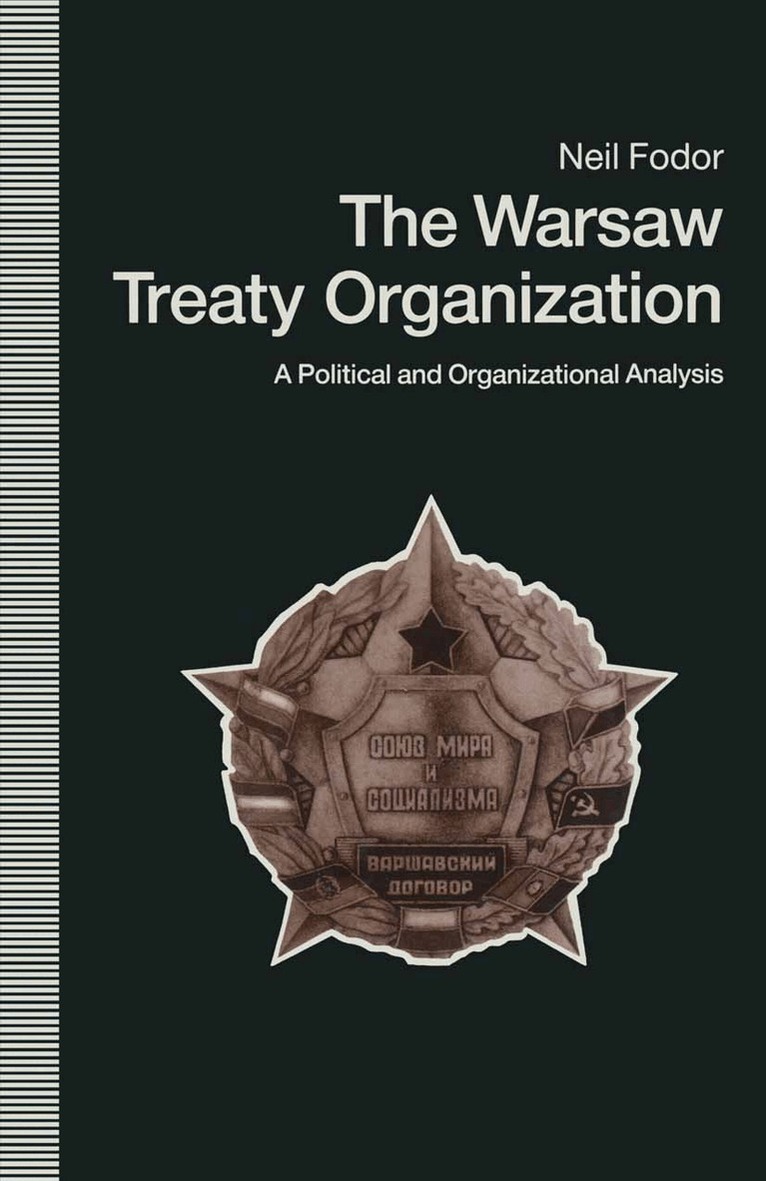 Neil Fodor - Warsaw Treaty Organization, Häftad