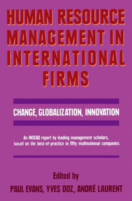 Andre Laurent, Paul Evans, Yves Doz - Human Resource Management in International Firms, E-bok