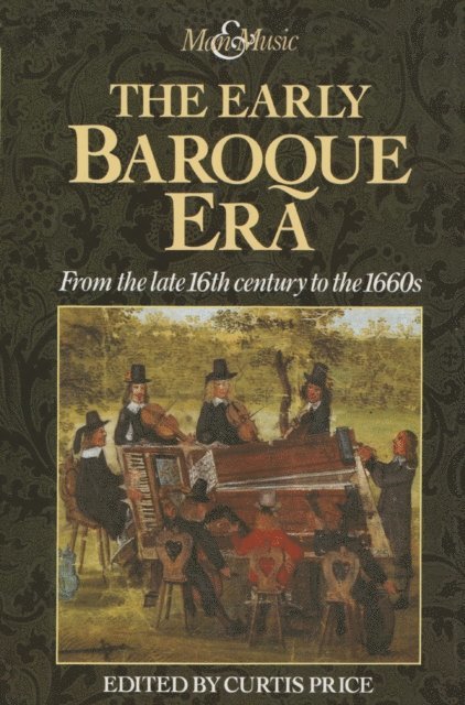Curtis Price - Early Baroque Era, E-bok