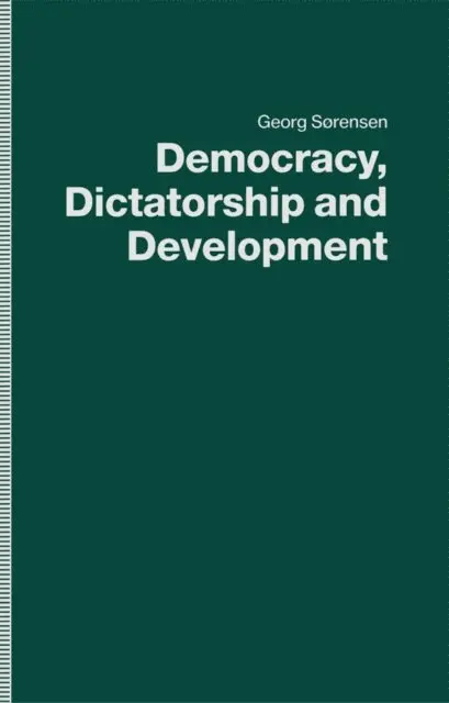 Georg Sorensen - Democracy, Dictatorship and Development, E-bok. Tillgänglighet: Lägg i varukorg