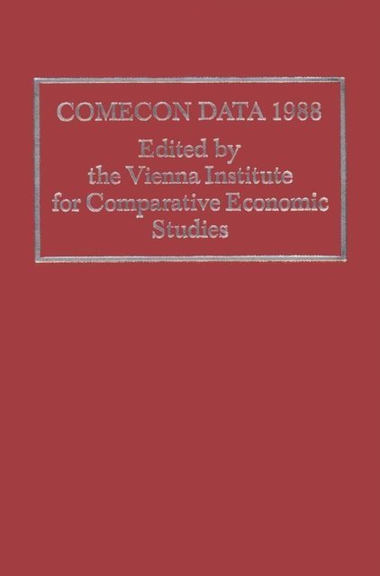 Vienna Institute for Comparative Economic Studies - Comecon Data, E-bok