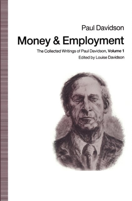 Paul Davidson - Money and Employment, E-bok