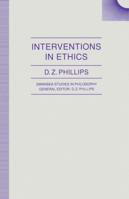 D. Z. Phillips - Interventions in Ethics, E-bok