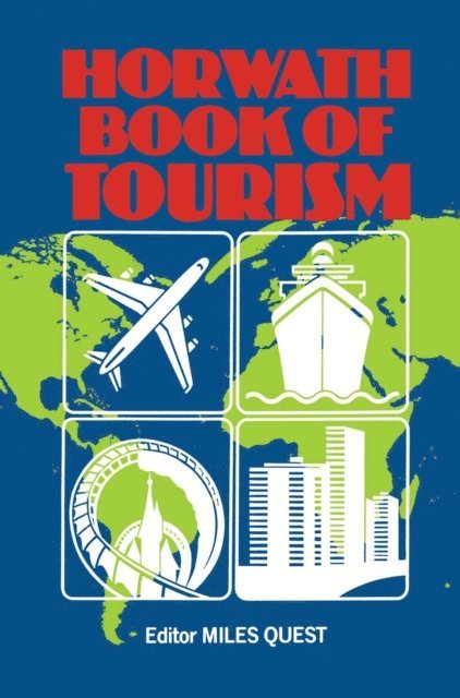 Miles Quest - Horwath Book of Tourism, E-bok