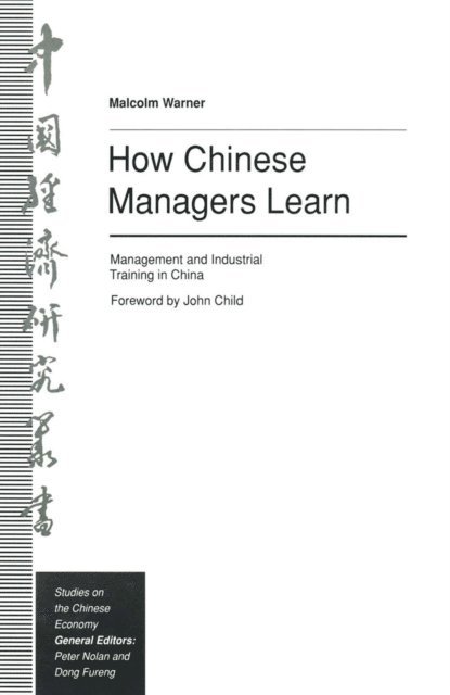 Malcolm Warner - How Chinese Managers Learn, E-bok