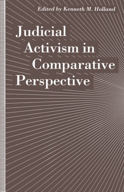 Kenneth M. Holland - Judicial Activism in Comparative Perspective, E-bok