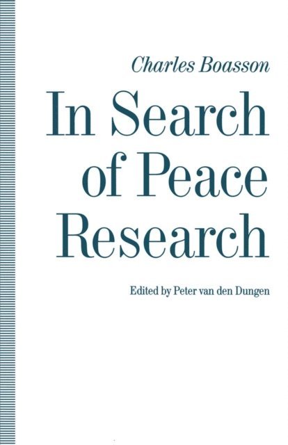 Charles Boasson - In Search of Peace Research, E-bok