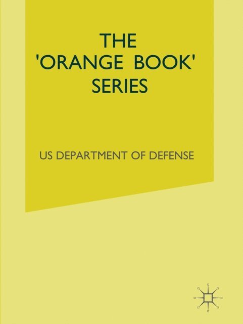 US Department of Defense - 'Orange Book' Series, E-bok