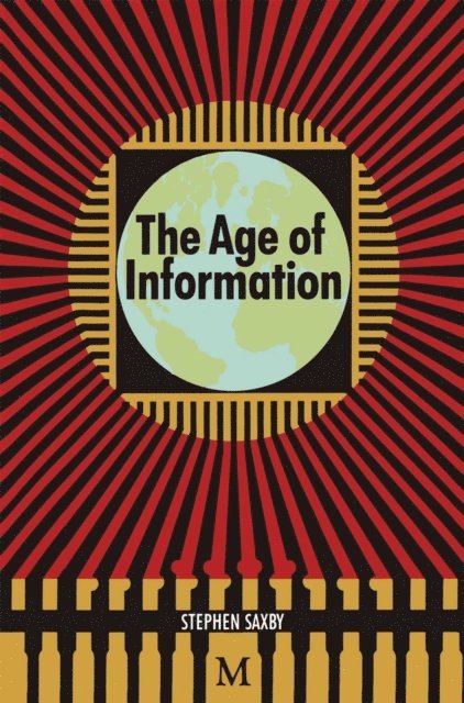 Stephen Saxby - Age of Information, E-bok