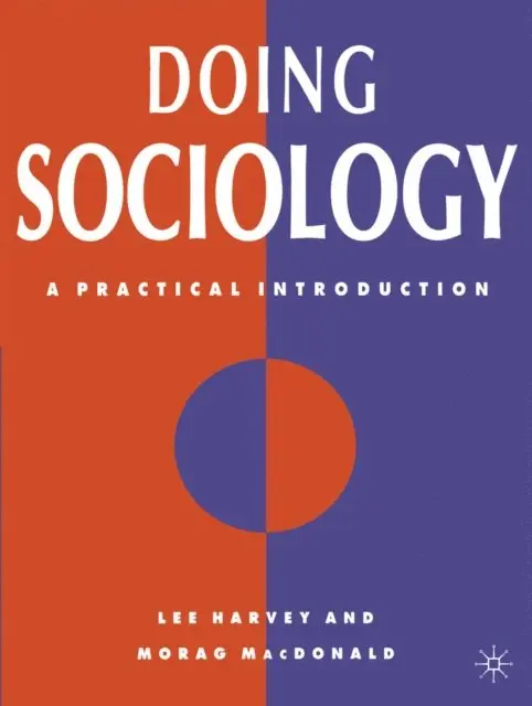 Lee Harvey, Morag MacDonald - Doing Sociology, E-bok. Tillgänglighet: Lägg i varukorg