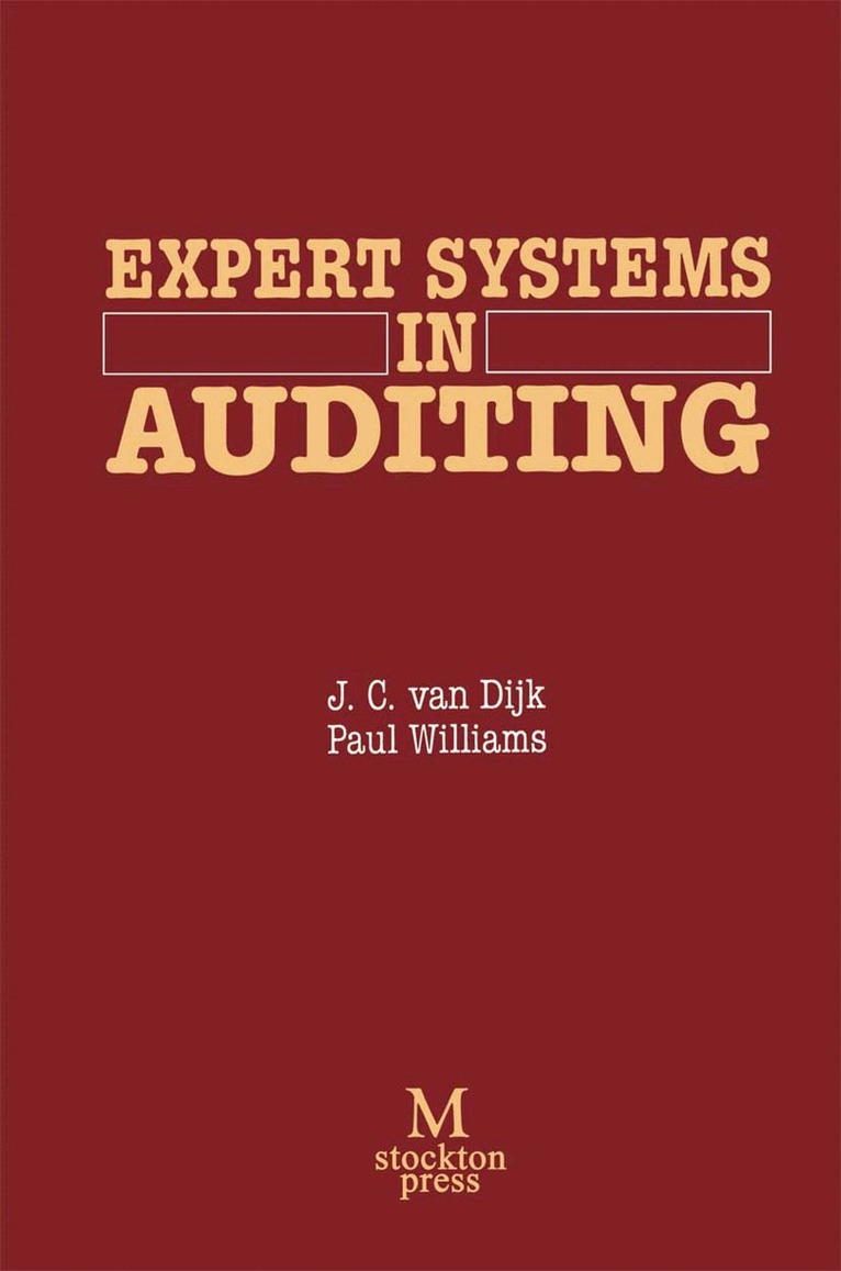 J C van Dijk, Paul Williams - Expert Systems in Auditing, Häftad