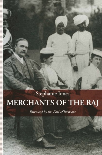 Stephanie Jones - Merchants of the Raj, E-bok