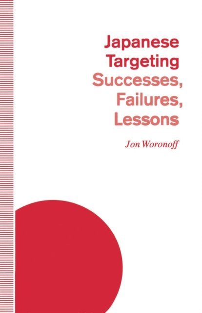Jon Woronoff - Japanese Targeting, E-bok