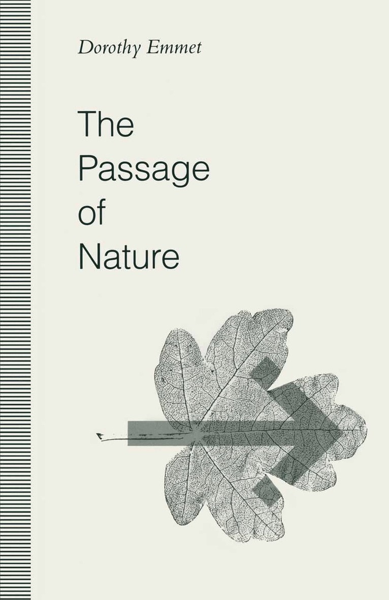 Dorothy Emmet - Passage of Nature, Häftad