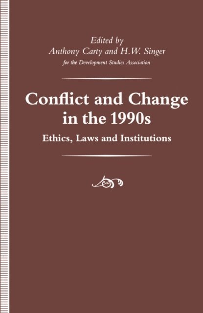 H. W. Singer, Anthony Carty - Conflict and Change in the 1990s, E-bok
