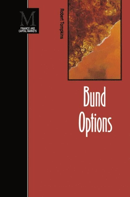 Robert Tompkins - Bund Options, E-bok
