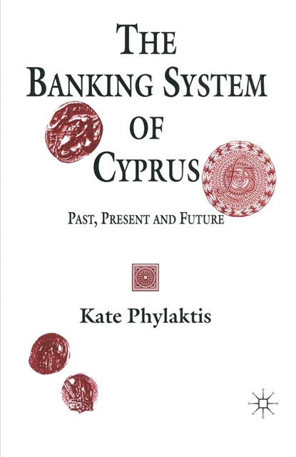 Kate Phylaktis - Banking System of Cyprus, E-bok