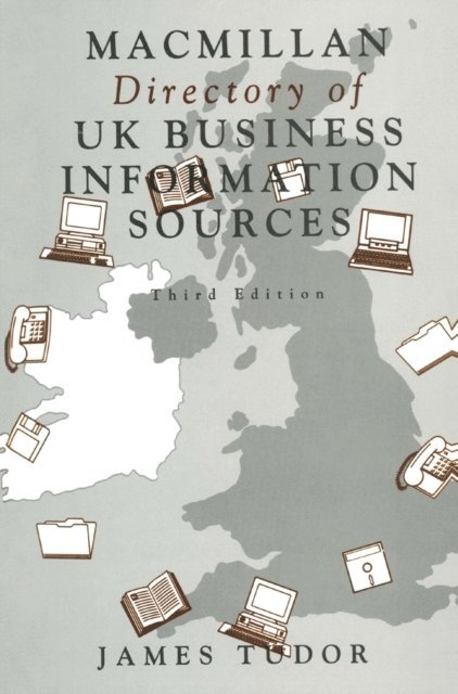 James Tudor - Macmillan Directory of UK Business Information Sources, E-bok