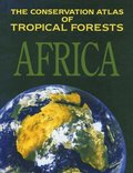 Conservation Atlas of Tropical Forests