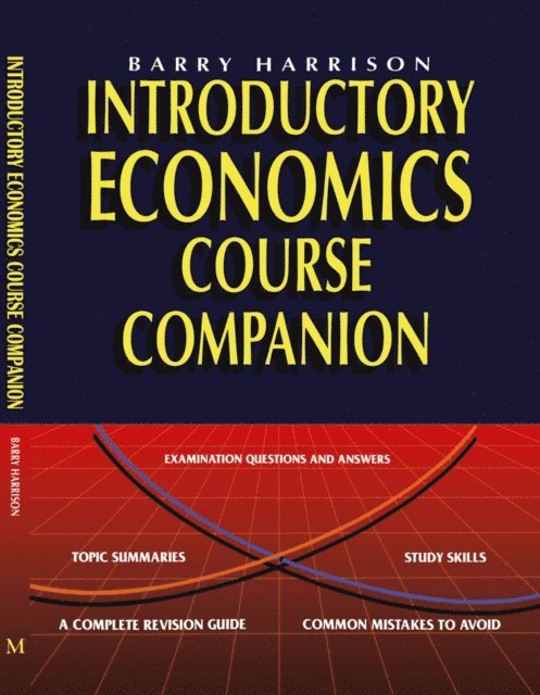 Barry Harrison - Introductory Economics Course Companion, E-bok