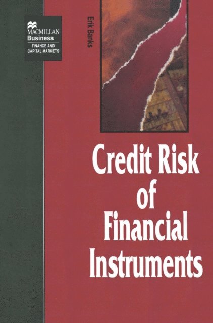 Erik Banks - Credit Risk of Financial Instruments, E-bok