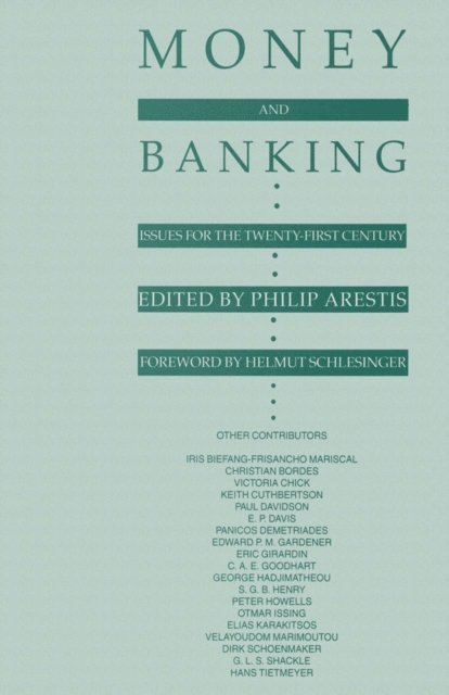 Philip Arestis - Money and Banking, E-bok