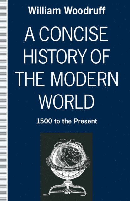 William Woodruff - Concise History of the Modern World, E-bok