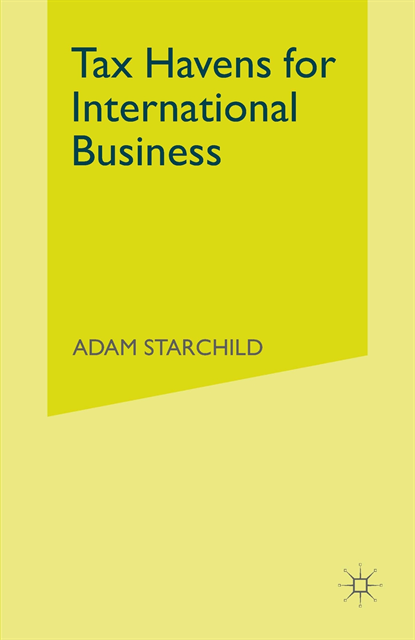 Adam Starchild - Tax Havens for International Business, E-bok