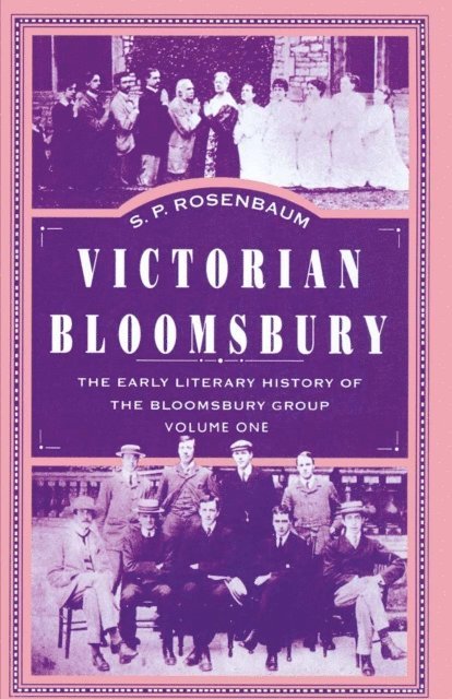 S.P. Rosenbaum - Victorian Bloomsbury, E-bok