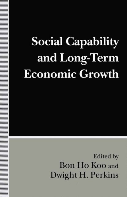Dwight H. Perkins, Bon Ho Koo - Social Capability and Long-Term Economic Growth, E-bok