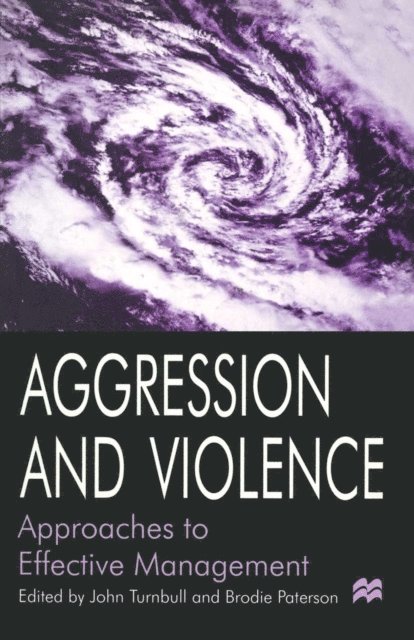 Brodie Paterson, John Turnbull - Aggression and Violence, E-bok