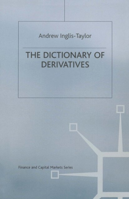 Andrew Inglis-Taylor - Dictionary of Derivatives, E-bok