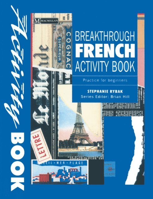 Stephanie Rybak - Breakthrough French, E-bok