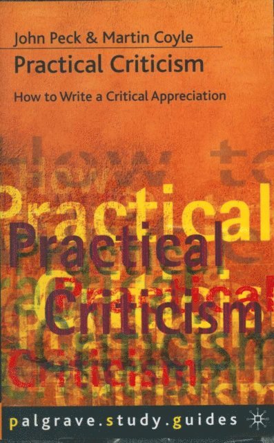 Martin Coyle, John Peck - Practical Criticism, E-bok
