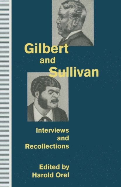Harold Orel - Gilbert and Sullivan, E-bok