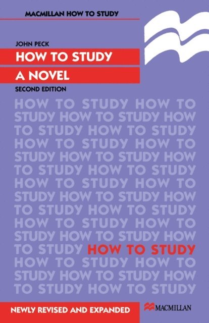John Peck - How to Study a Novel, E-bok